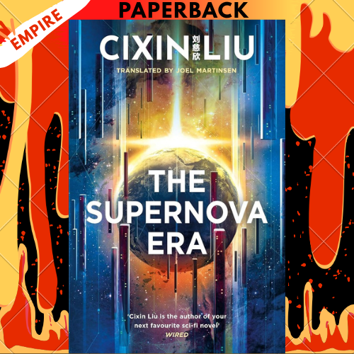 The Supernova Era by Cixin Liu