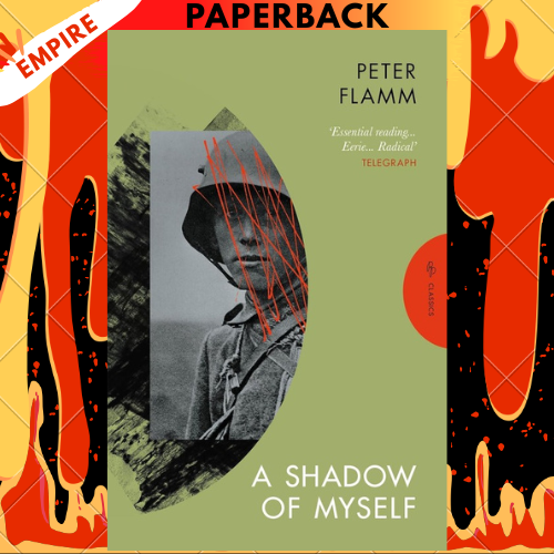 A Shadow of Myself by Peter Flamm