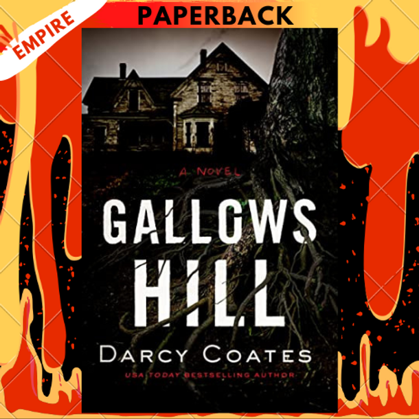 Gallows Hill by Darcy Coates