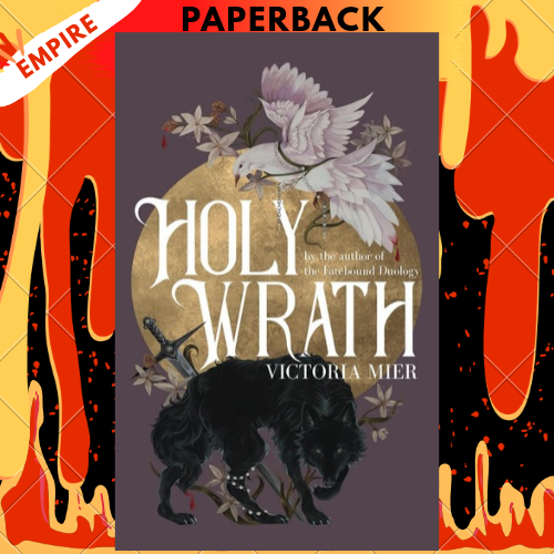 Holy Wrath by Victoria Mier