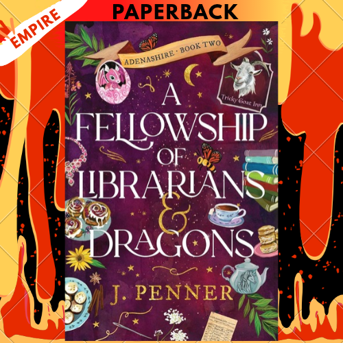 A Fellowship of Librarians & Dragons by J. Penner