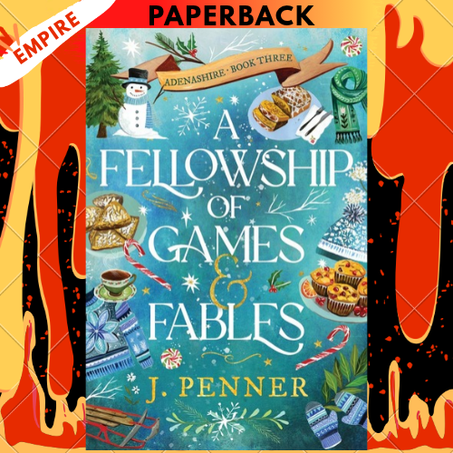 A Fellowship of Games & Fables by J. Penner