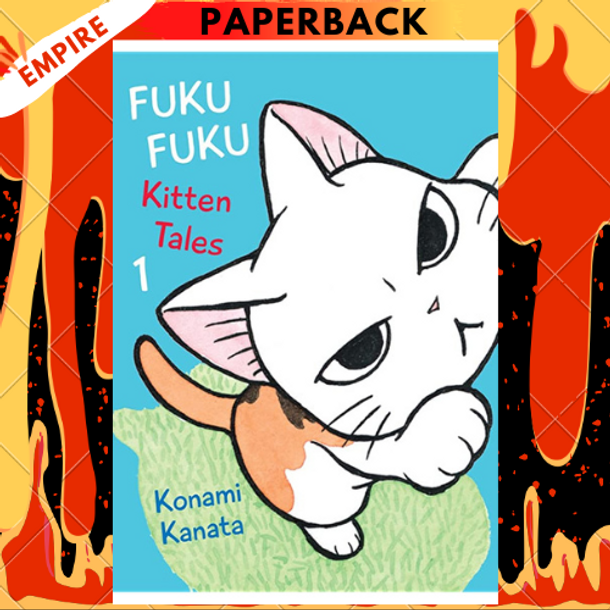 FukuFuku: Kitten Tales 1 by Konami Kanata