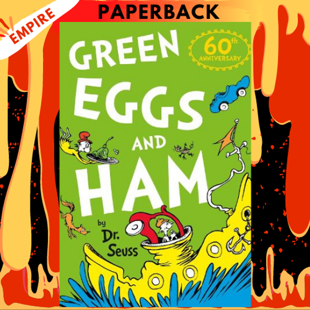 Green Eggs and Ham by Dr. Seuss