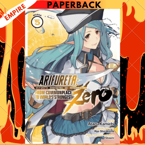 Arifureta: From Commonplace to World's Strongest ZERO (Manga) Vol. 5 by Ryo Shirakome, Ataru Kamichi (Illustrator)