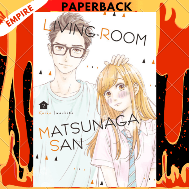 Living-Room Matsunaga-san, Volume 2 by Keiko Iwashita