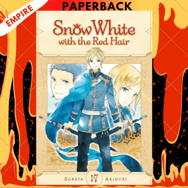 Snow White with the Red Hair, Vol. 17 by Sorata Akiduki