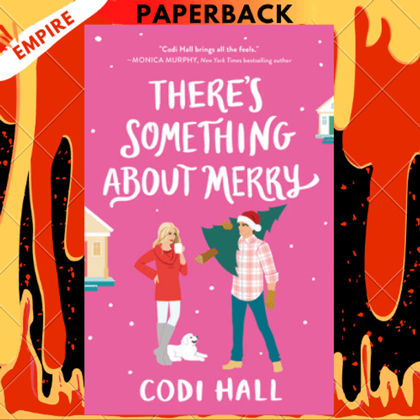 There's Something About Merry by Codi Hall