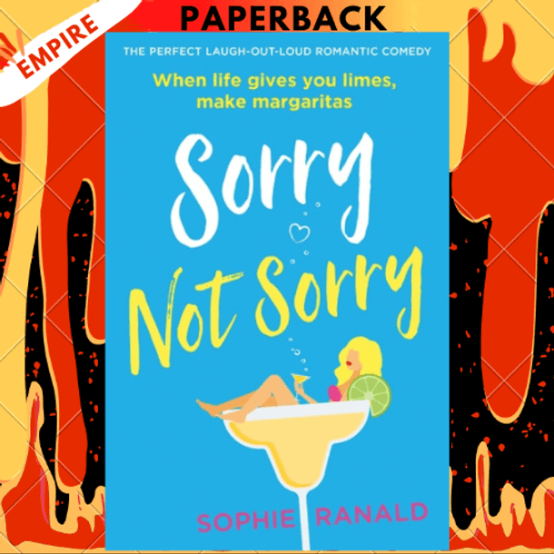 Sorry Not Sorry by Sophie Ranald