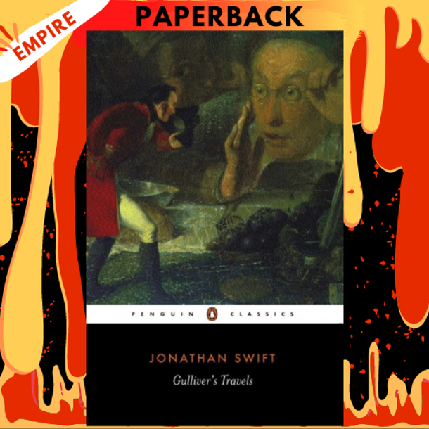Gulliver's Travels - Penguin Classics by Jonathan Swift