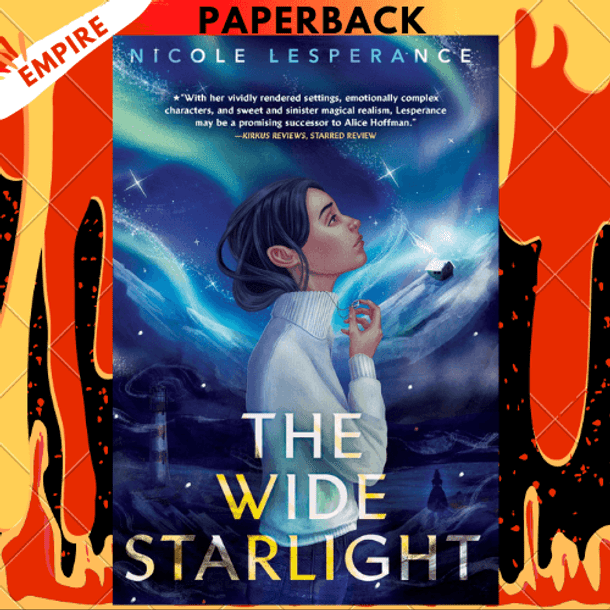 The Wide Starlight by Nicole Lesperance