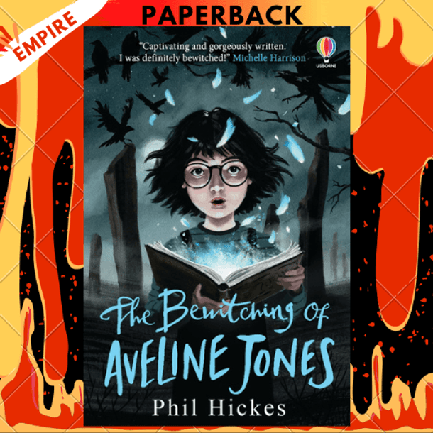 The Bewitching of Aveline Jones - Aveline Jones by Phil Hickes, Keith Robinson (illustrator)