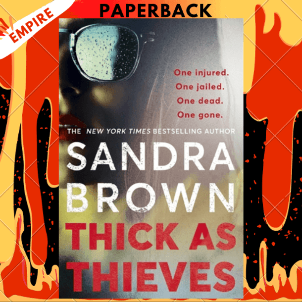 Thick as Thieves by Sandra Brown