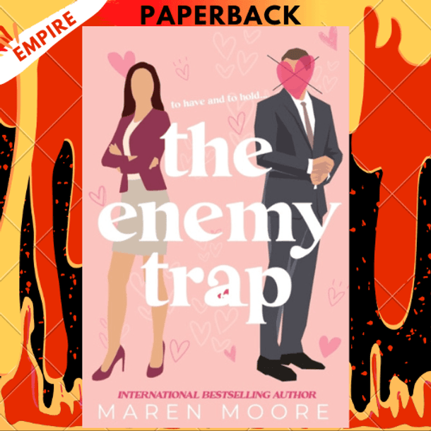 The Enemy Trap by Maren Moore