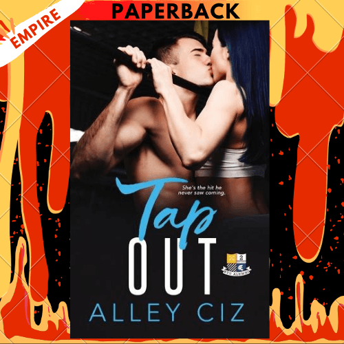 Tap Out: BTU Alumni Book #2 by Alley Ciz