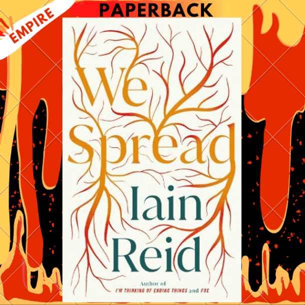 We Spread by Iain Reid