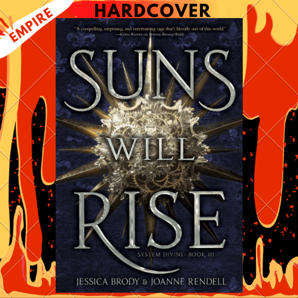 Suns Will Rise by Jessica Brody, Joanne Rendell