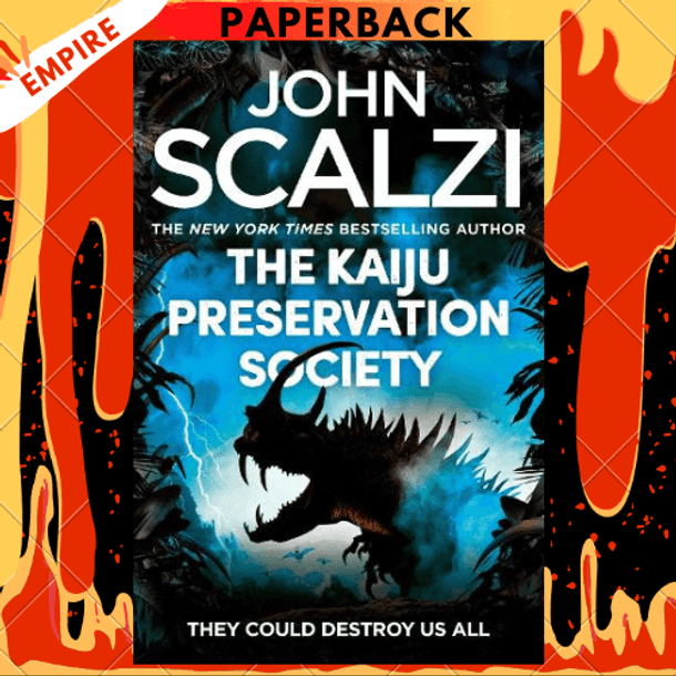 The Kaiju Preservation Society by John Scalzi
