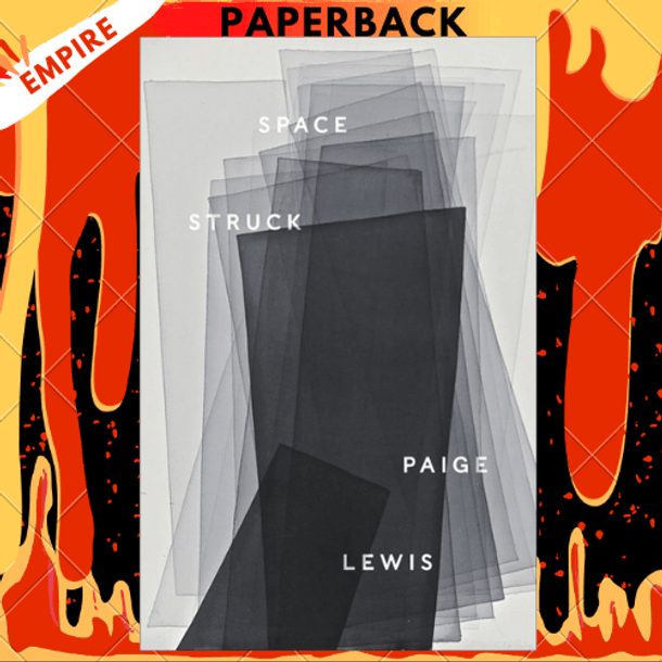 Space Struck by Paige Lewis