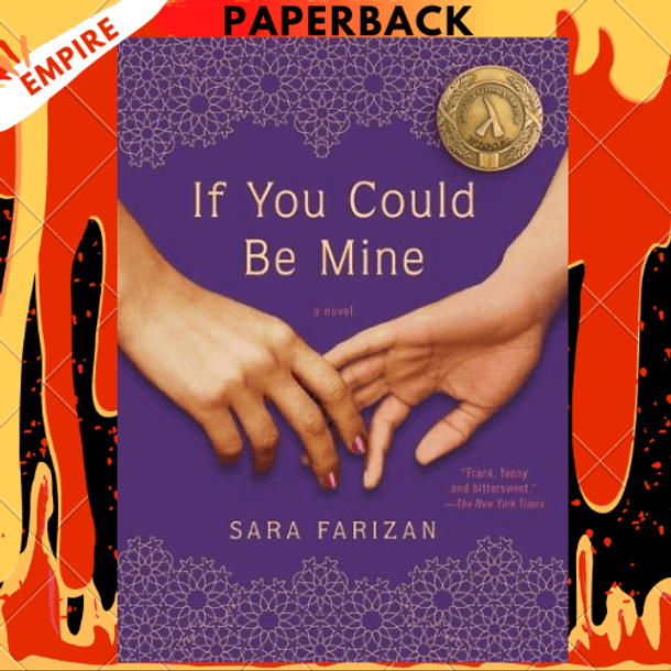 If You Could Be Mine: A Novel by Sara Farizan