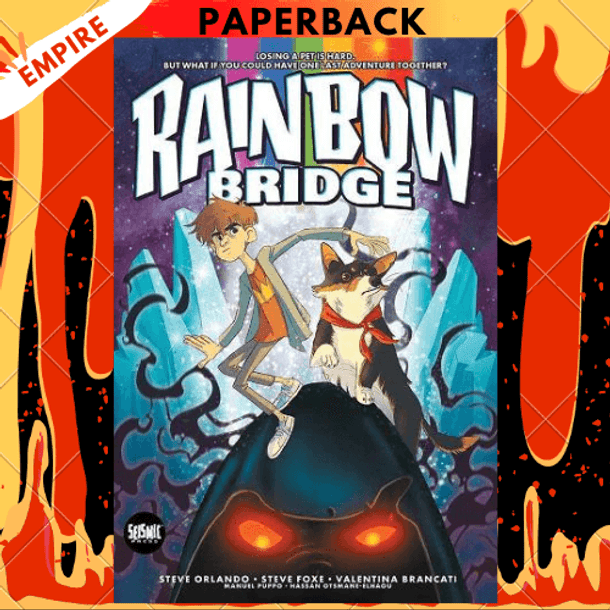 Rainbow Bridge by Steve Orlando, Steve Foxe, Mike Marts (Editor), Valentina Bianconi (Artist)