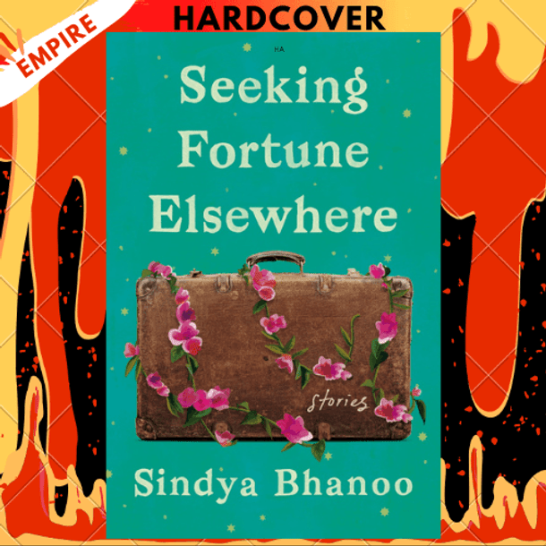 Seeking Fortune Elsewhere by Sindya Bhanoo