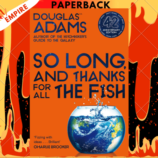 So Long, and Thanks for All the Fish (Hitchhiker's Guide Series #4) by Douglas Adams