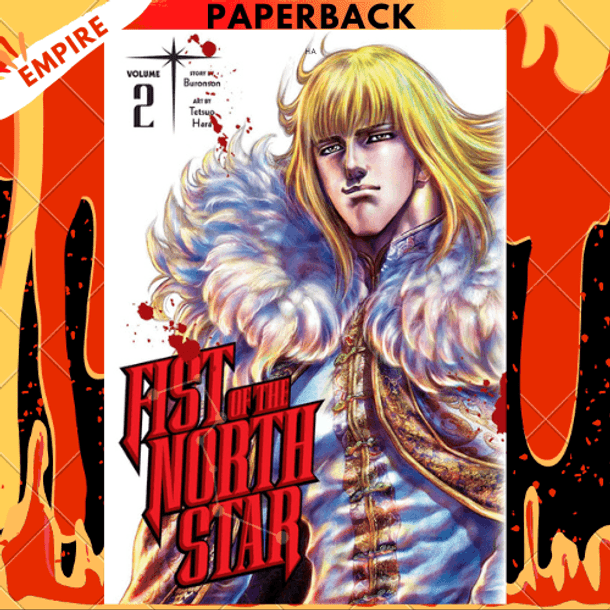 Fist of the North Star, Vol. 2 by Buronson, Tetsuo Hara (Illustrator)
