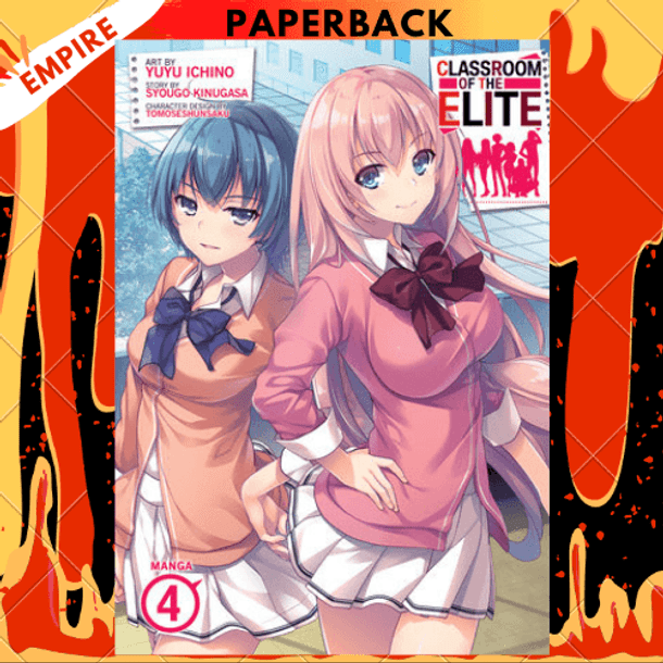 Classroom of the Elite: Year 2 (Light Novel) Vol. 3 by Syougo Kinugasa:  9781638586425 | : Books