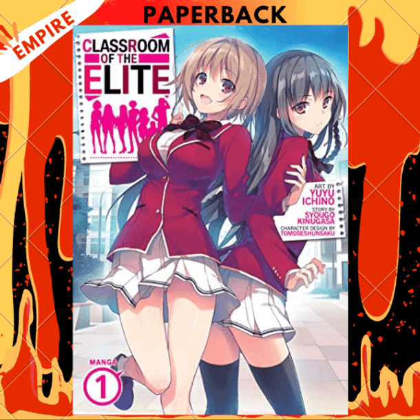 Classroom of the Elite (Light Novel) by Kinugasa, Syougo