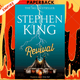 Revival: A Novel by Stephen King