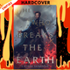 He Who Breaks the Earth (She Who Rides the Storm, #2) by Caitlin Sangster