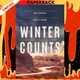 Winter Counts: A Novel by David Heska Wanbli Weiden
