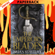 The Emperor's Blades (Chronicle of the Unhewn Throne Series #1) by Brian Staveley
