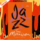 Jazz by Toni Morrison