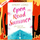 Open Road Summer by Emery Lord