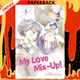 My Love Mix-Up!, Vol. 5 by Wataru Hinekure, Aruko (Illustrator)