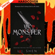 The Monster (Boston Belles #3) by L. J. Shen, Anne Morgenrau