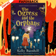 The Ogress and the Orphans by Kelly Barnhill