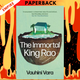 The Immortal King Rao: A Novel by Vauhini Vara