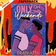 Only on the Weekends by Dean Atta