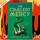 The Cruelest Mercy by Natalie Mae