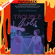 Trouble Girls: A Novel by Julia Lynn Rubin