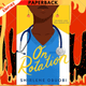 On Rotation: A Novel by Shirlene Obuobi
