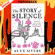 The Story of Silence by Alex Myers