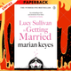 Lucy Sullivan is Getting Married by Marian Keyes
