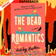 The Dead Romantics by Ashley Poston