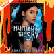 Hunted by the Sky by Tanaz Bhathena