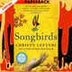 Songbirds: A Novel by Christy Lefteri
