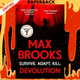 Devolution: A Firsthand Account of the Rainier Sasquatch Massacre by Max Brooks